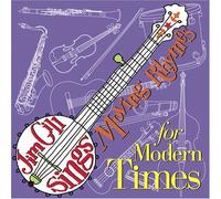 Jim Gill Sings Moving Rhymes For Modern Times by Jim Gill