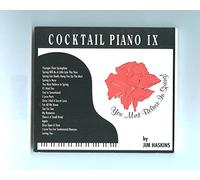jim haskins - Cocktail Piano Ix: You Must Believe in Spring (UK Import)