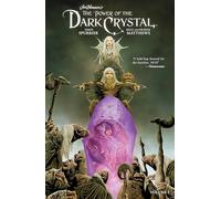 Jim Henson S The Power Of The Dark Crystal Vol. 1
