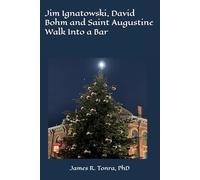 Jim Ignatowski, David Bohm and Saint Augustine Walk Into a Bar
