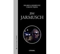 Jim Jarmusch (Signo e imagen - Signo e imagen. Cineastas)