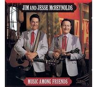 Jim & Jesse - Music Among Friends [Casete]