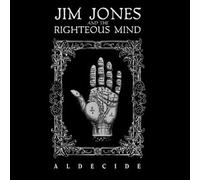 Jim Jones & the Righteous Mind - Aldecide [Vinilo]