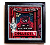 Jim Jones & The Righteous Mind - CollectiV [Vinilo]