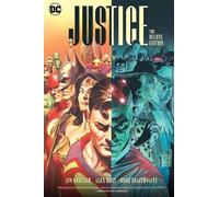 Jim Krueger y Alex Ross – Justice: The Deluxe Edition – Tapa dura