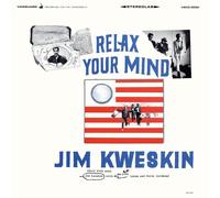 Jim Kweskin - Relax Your Mind