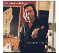 Jim Lauderdale - Onward Through It All