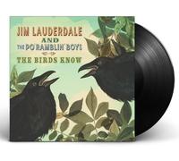 Jim Lauderdale - The Birds Know [Vinilo]