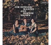 Jim / Maxine & Bonnie Brown Edward - Jim Edward, Maxine & Bonnie Brown (Mono Recordings From 1957) [Vinyl LP]