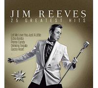 Reeves, Jim - 25 Greatest Hits