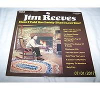 Jim Reeves - Have I Told You Lately That I Love You? - Jim Reeves LP