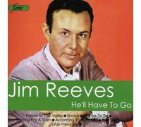 Jim Reeves - He'll Have to Go [Import]