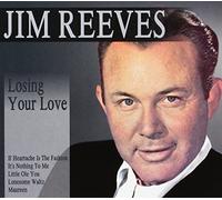 Jim Reeves - Loosing Your Love