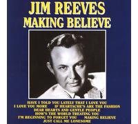 Jim Reeves - Making Believe