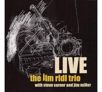 Jim Ridl w/ Steve Varner & Jim Miller - The Jim Ridl Trio Live