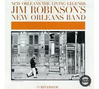 Jim Robinson's New Orleans Band - New Orleans, The Living Legends