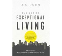 Jim Rohn The Art of Exceptional Living (Tapa blanda) (Importación USA)