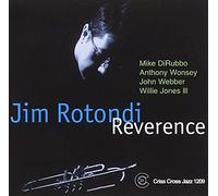 Jim Rotondi - Reverence