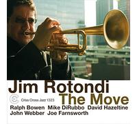 Jim Rotondi - The Move