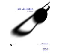 Jim Snidero Jazz Conception Trombone: 21 solo etudes for jazz phra (Tapa blanda)