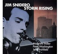 Jim Snidero - Storm Rising