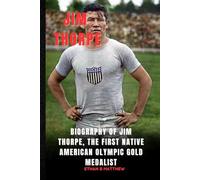 Jim Thorpe: Biography of Jim Thorpe, the first Native American Olympic gold medalist, excelled in football, baseball, and basketball.