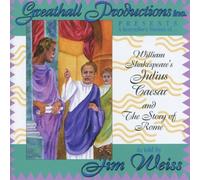 Jim Weiss - Julius Caesar & The Story