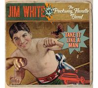 Jim White vs. The Packway Handle Band Take It Like a Man (Vinyl) 12" Album