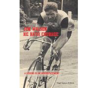 Jim Wilson: He Hath Courage