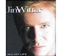 Jim Witter - All My Life (UK Import)