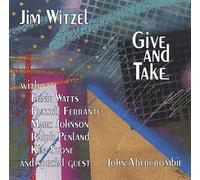 Jim Witzel - Give & Take