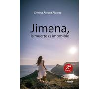 Jimena, la muerte es imposible: 2ª Edición: 1 (Misterio)