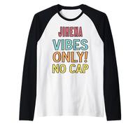 Jimena Vibes Only! No Cap Custom Women Girls Funny Camiseta Manga Raglan