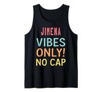 Jimena Vibes Only! No Cap Custom Women Girls Funny Camiseta sin Mangas