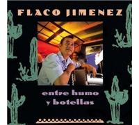 Jimenez, Flaco - Entre Humo Y Botellas [Import]