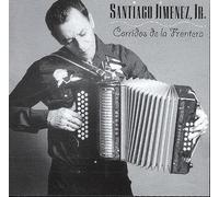 Jimenez,Santiago Jr. - Corridos de la Frontera
