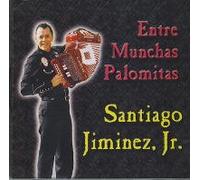 JIMENEZ, SANTIAGO JR. - Entre Muchas Palomitas (UK Import)