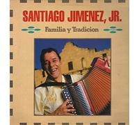 Jimenez, Santiago Jr. - Familia & Tradicion [Vinyl LP]