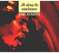 Jimi Hendrix - All Along the Watchtower
