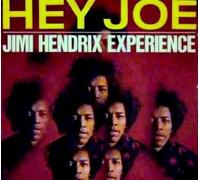 Jimi Hendrix Expérience - Hey Joe