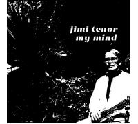 Jimi Tenor My Mind (Vinyl) 7" Single (Importación USA)