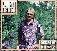Jimi Tenor - Order of Nothingness