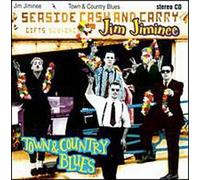 Jiminee, Jim - Town & Country Blues