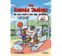 Jimix. Mi loca historia del básquet