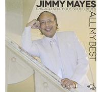 Jimmi Mayes - All My Best