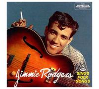 Jimmie Rodgers - Jimmie Rodgers + Sings Folk Songs + 5 Bonus