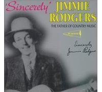 Jimmie Rodgers - Father of Country Music