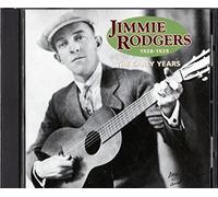 Jimmie Rodgers - The Early Years 1928