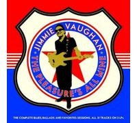 Jimmie Vaughan The Pleasure's All Mine: The Complete B (Vinyl) (Importación USA)