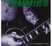 Jimmies - Let the Fat Men Plunder